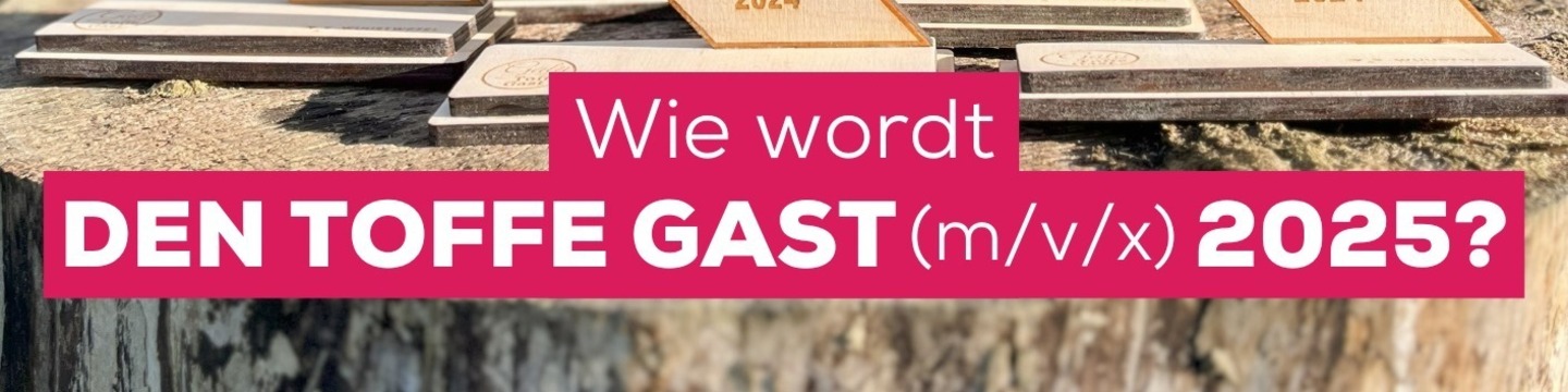 Gala van den Toffe Gast (m/v/x) 2025